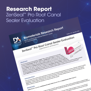ZenSeal™ Pro Root Canal Sealer Evaluation