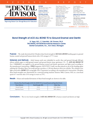 Bond Strength of ACE ALL-BOND TE to Ground Enamel and Dentin